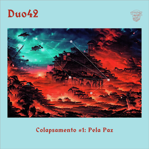Colapsamento #1 : For Peace